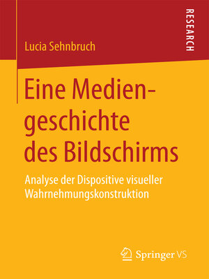 cover image of Eine Mediengeschichte des Bildschirms
